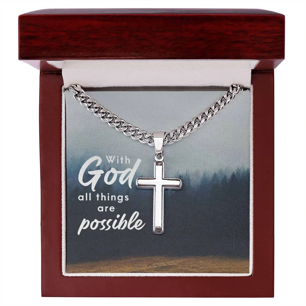 With god all things are possible Artisan Cross on Cuban Link Chain