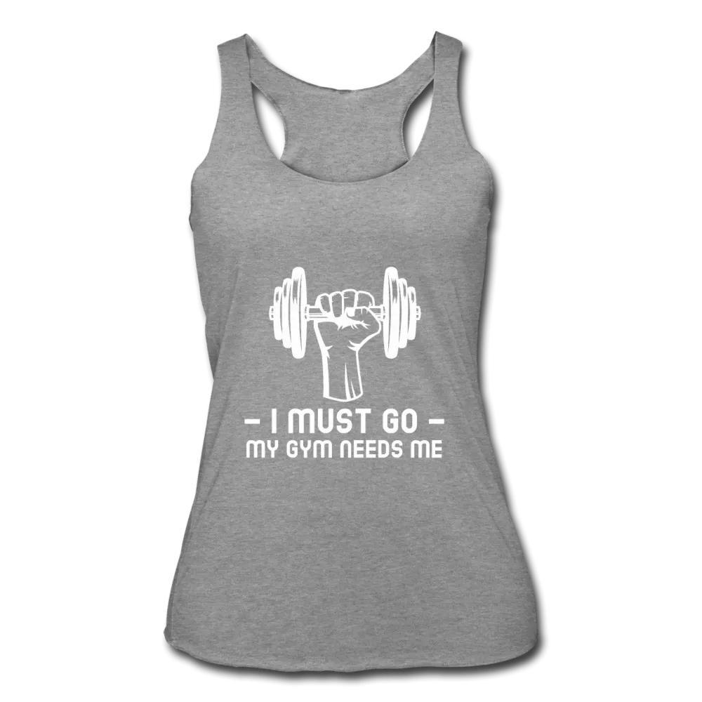 Women’s My Gym Needs Me Tank